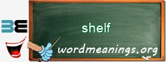 WordMeaning blackboard for shelf